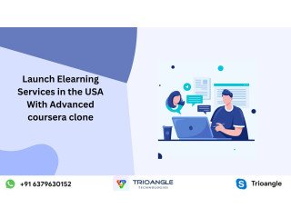 Launch Elearning Services in the USA With Advanced coursera clone