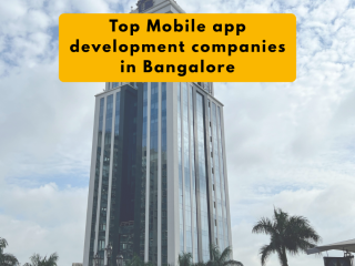 top-mobile-app-development-companies-in-bangalore