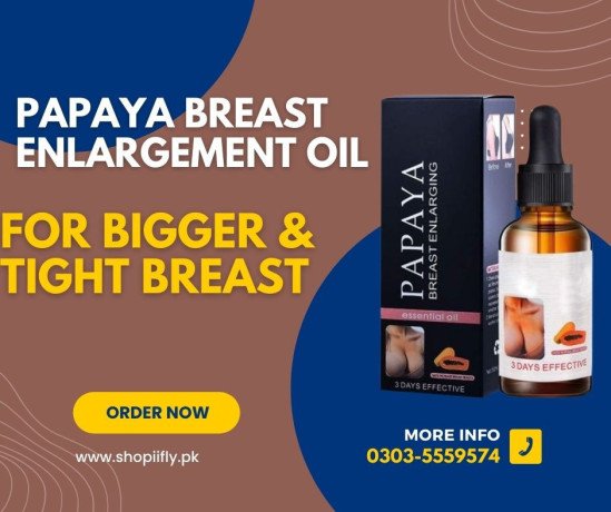 papaya-breast-enlargement-oil-price-in-faisalabad-0303-5559574-big-0