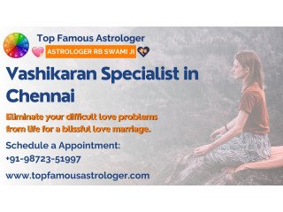 Vashikaran specialist in Chennai