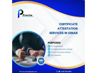 Best Certificate Attestation Services in Oman