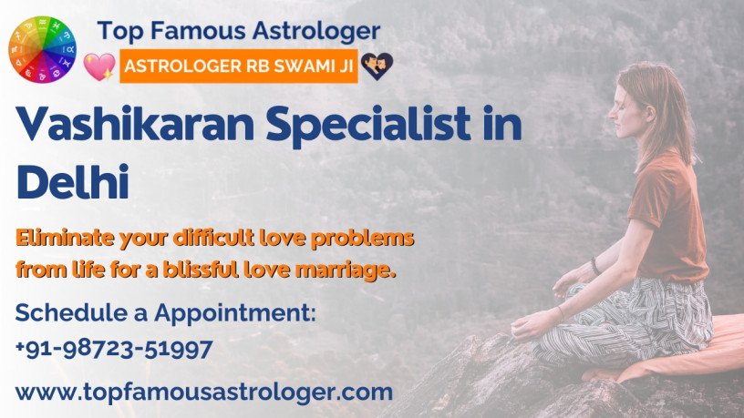 best-vashikaran-specialist-in-delhi-big-0