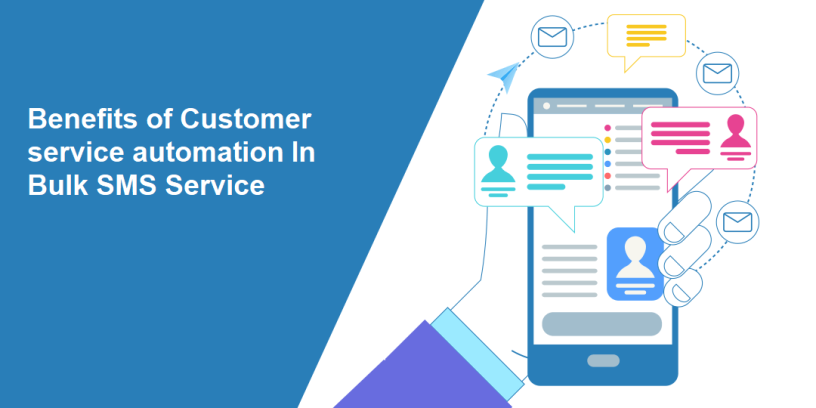 the-benefits-of-customer-service-automation-in-bulk-sms-service-for-your-company-big-0