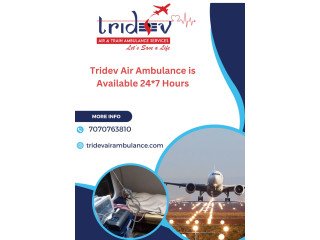 Arrive Punctually With Tridev Air Ambulance Service in Ranchi
