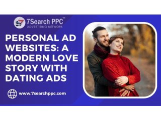 Personal Ad websites | Personal Dating Ads | Paid Advertising