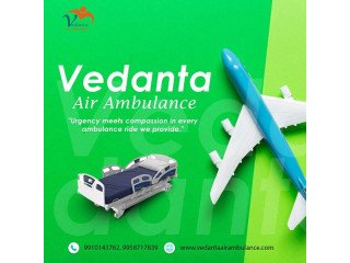 Get Vedanta Air Ambulance Service in Dibrugarh for State-of-the-art Medical Services