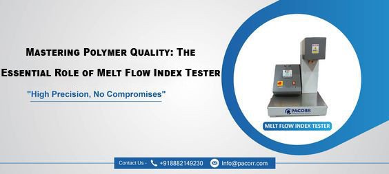 optimizing-plastic-production-the-essential-guide-to-melt-flow-index-tester-big-0