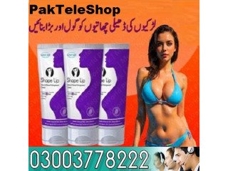 Shape Up Cream Islamabad - 03003778222