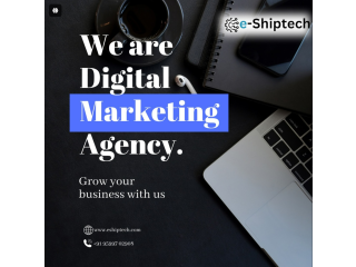 Eshiptech Digital Marketing Agency