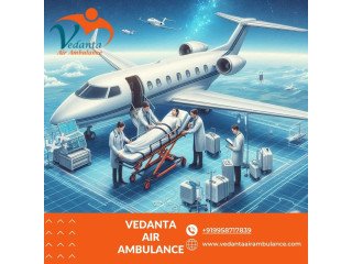 With Advanced ICU Setup Book Vedanta Air Ambulance Service in Jamshedpur