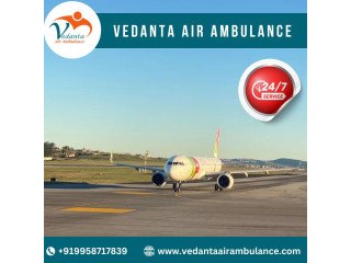 Take Vedanta Air Ambulance from Patna without Delay
