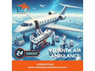 For a Life-Saving Medical Machine Take Vedanta Air Ambulance Service in Siliguri