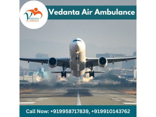 Obtain Vedanta Air Ambulance in Guwahati with Life-Saving Medical Treatment
