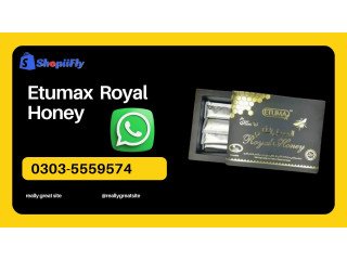 Etumax Royal Honey Price In Jhang | Shopiifly | 0303-5559574