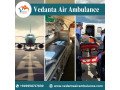 utilize-vedanta-air-ambulance-in-patna-for-the-fastest-patient-relocation-small-0