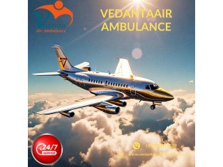 For Top-class ICU Setup Take Vedanta Air Ambulance Service in Ranchi