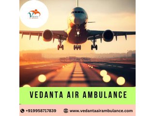 Vedanta Air Ambulance Services In Aurangabad performs the Evacuation Process Efficiently