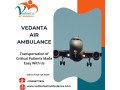 book-vedanta-air-ambulance-from-bagdogra-for-safe-journey-small-0