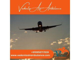 Pick Vedanta Air Ambulance in Guwahati at the Lowest Booking Rate