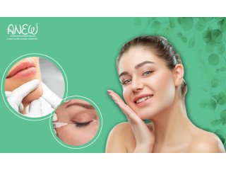 Best Fillers Treatment in Bangalore at Anew Cosmetic Clinic