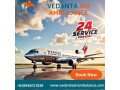 book-safest-vedanta-air-ambulance-services-in-raipur-to-easily-transfer-of-patient-small-0