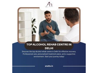 Top Alcohol Rehab Centre in Delhi