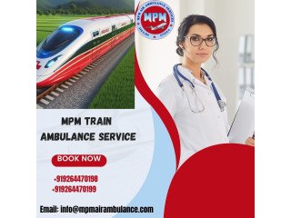 Choose MPM Train Ambulance in Allahabad with Full Medical Support