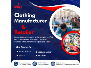 Jones: Your Premier Clothing Manufacturer for Quality Innerwear, Shirts, and Leisurewear