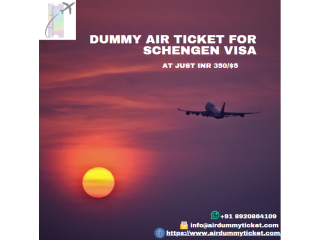 Dummy air ticket for schengen visa