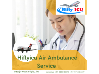 Air Ambulance Service in Raigarh by Hiflyicu- Safely Transfer of Patients