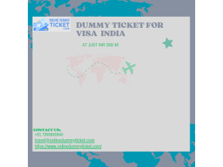 Dummy ticket for visa india
