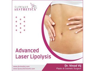 Expert Laser Lipolysis and Liposuction in Navi Mumbai: Dr. Vinod Vij