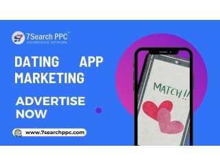 Dating app marketing | Dating Marketing | PPC Ads