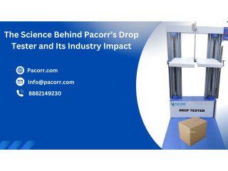 Benefits of Using Pacorr's Drop Tester for Your Manufacturing Needs