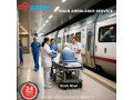 hire-top-class-medivic-aviation-train-ambulance-from-varanasi-with-capable-healthcare-support-small-0