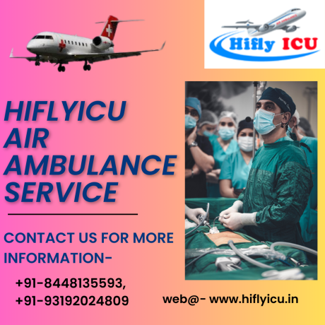 air-ambulance-service-in-india-by-hiflyicu-modern-medical-facilities-big-0