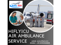 air-ambulance-service-in-gaya-by-hiflyicu-presents-a-stress-free-medium-of-transportation-small-0