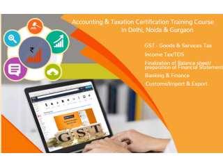 GST Course in Delhi, 110088,12th and Graduation by SLA Accounting, Taxation and Tally Prime Institute in Delhi, Noida, August Offer'24