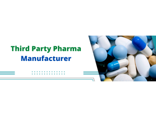 Top Third Party Pharma Manufacturing service in Roorkee