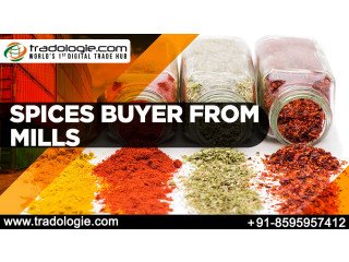 Spices Buyer From mills