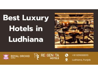 Book Best Luxury Hotels in Ludhiana | Regenta