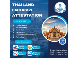 A Significant Guide to Thailand Attestation