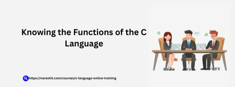 knowing-the-functions-of-the-c-language-nareshit-big-0