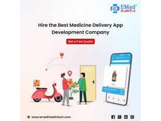 Hire the Best Medicine Delivery App Development Company  Get a Free Quote!