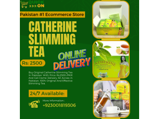 Catherine Slimming Tea Price In Pakistan  +923001819306