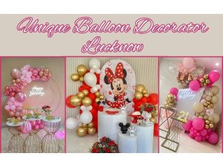 Unique Balloon Decorator in Lucknow