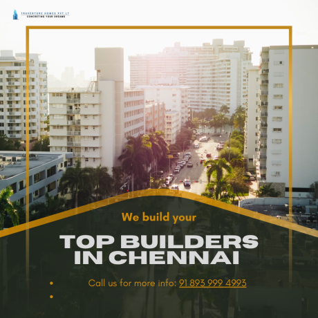 top-builders-in-chennai-trusted-real-estate-developers-traventure-home-big-0