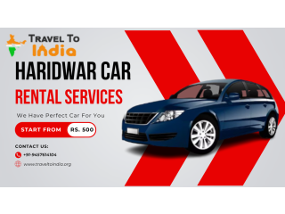 Affordable Haridwar Car Rental Services for Tourists