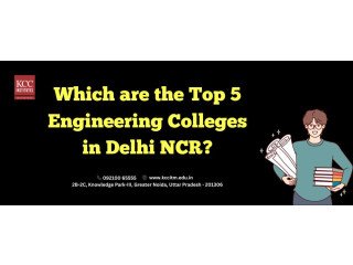 Which are the top 5 engineering colleges in Delhi NCR?