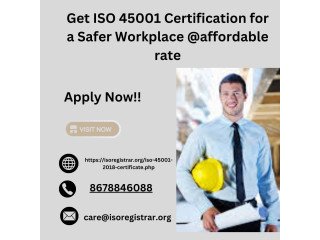 Get  ISO 45001 Certification for a Safer Workplace @affordable rate